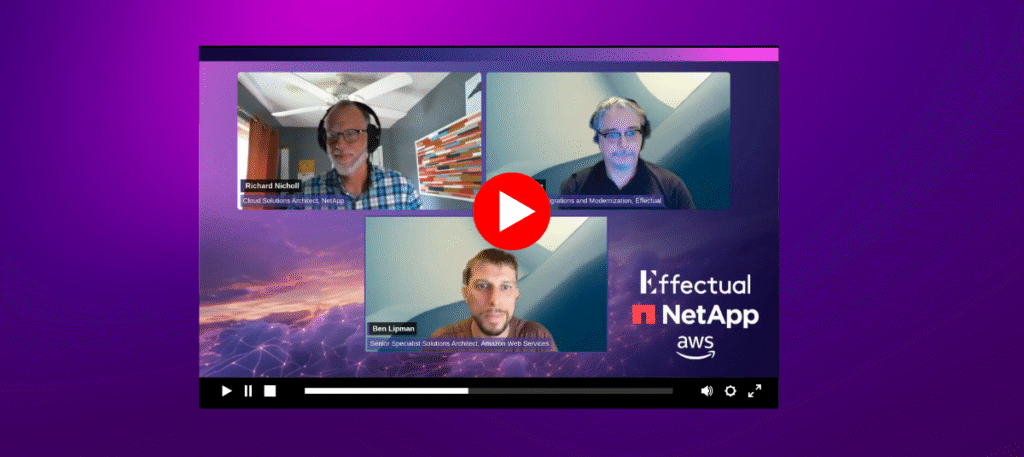 Unlock Cloud Agility: NetApp + Effectual on the New Amazon Elastic VMware Service (EVS)